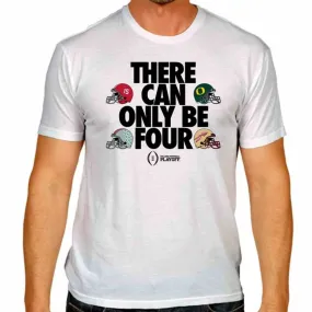 2015 College Football Playoffs White 4 Team There Can Only Be Four T-Shirt