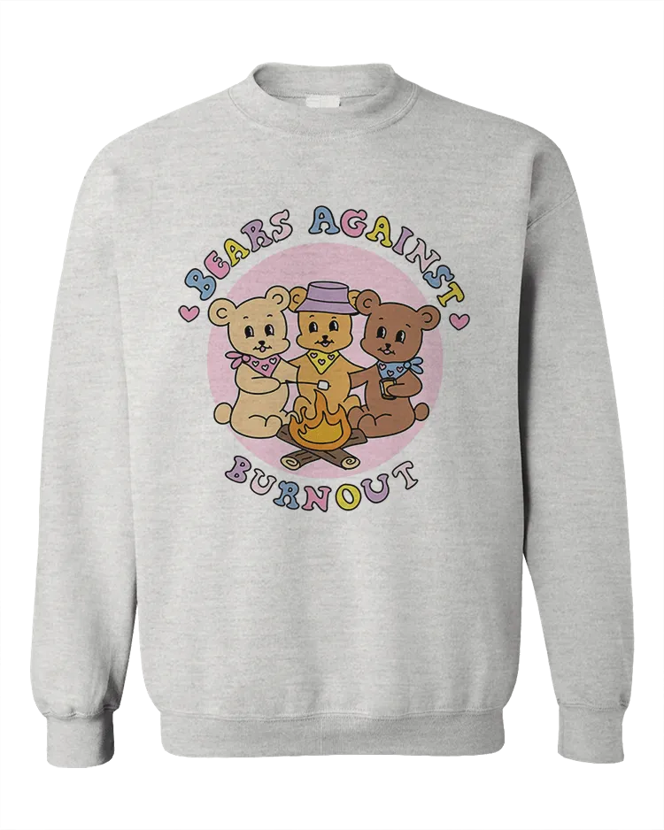 Bears Against Burnout - Sweatshirt