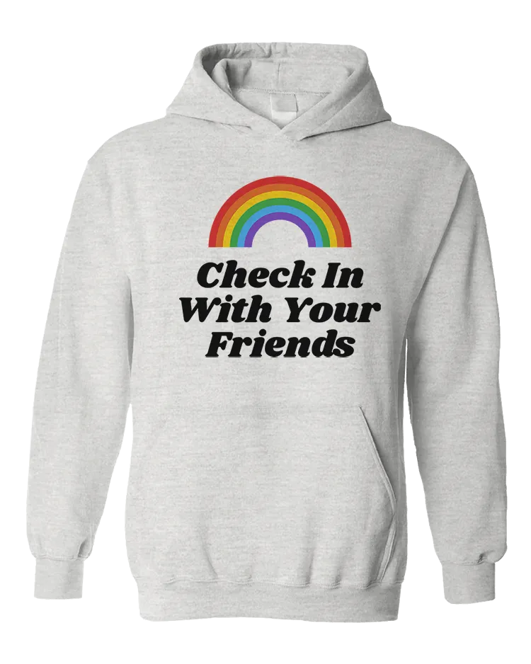 Check In With Your Friends (Rainbow) - Sweatshirt