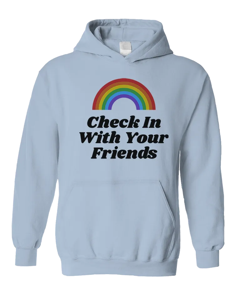 Check In With Your Friends (Rainbow) - Sweatshirt