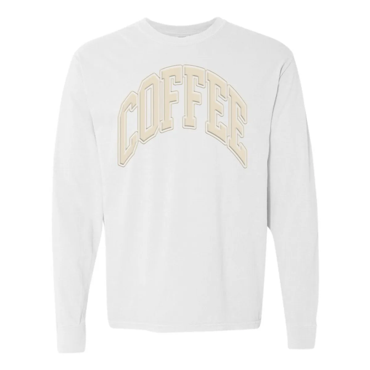 'Coffee' PUFF Long Sleeve T-Shirt