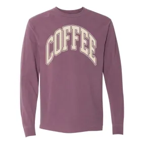 'Coffee' PUFF Long Sleeve T-Shirt