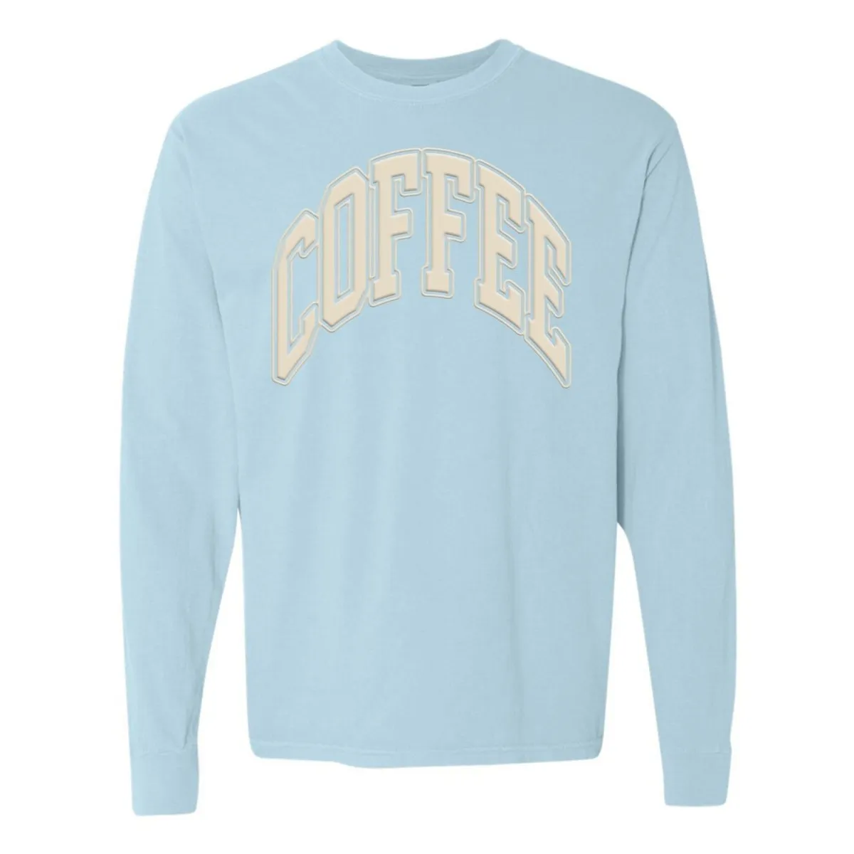 'Coffee' PUFF Long Sleeve T-Shirt