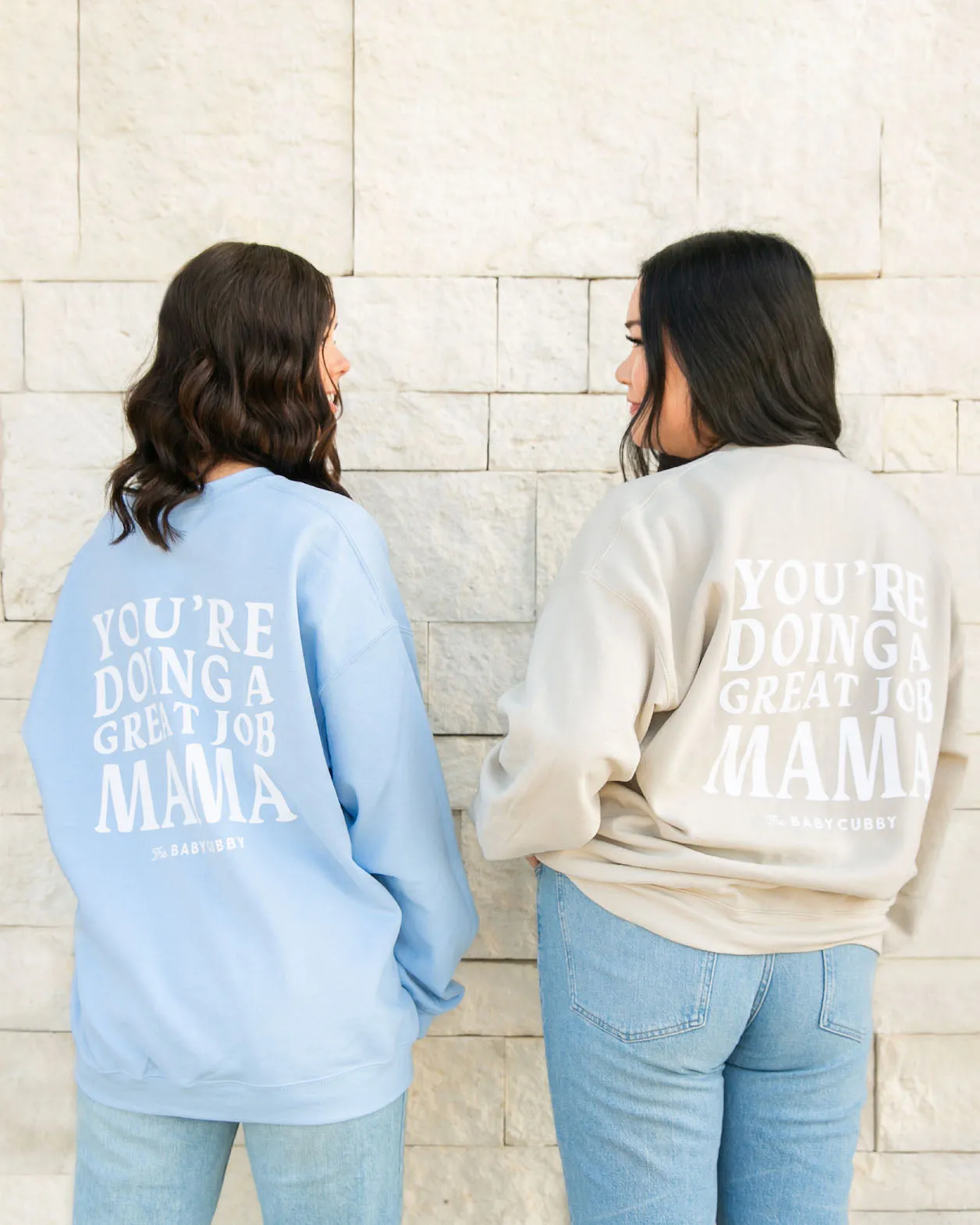 Crewneck Sweatshirt - You're Doing A Great Job Mama - Light Blue