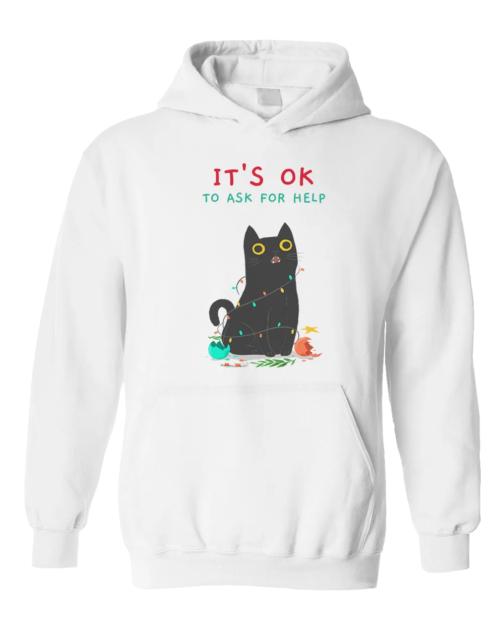 It's OK To Ask For Help (Black Cat) - Hoodie