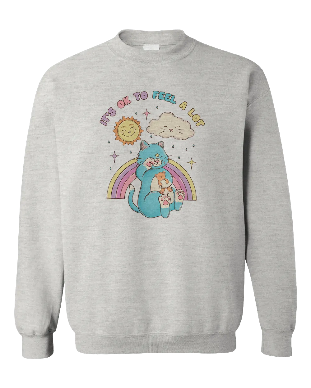 It's OK To Feel A Lot (Cat) - Sweatshirt