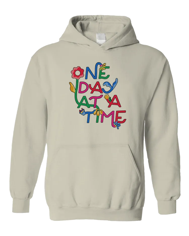 One Day At A Time (Flowers) - Hoodie