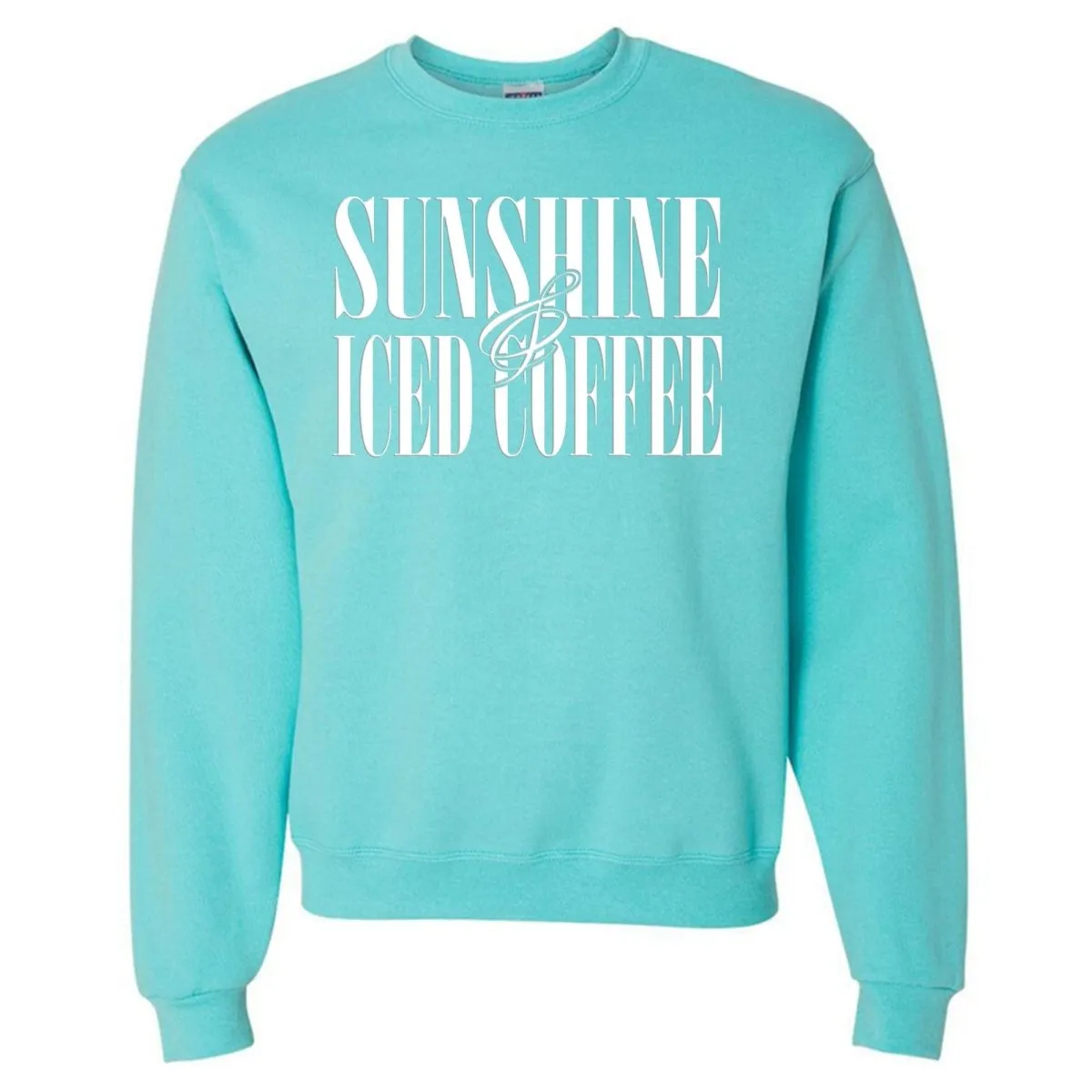 'Sunshine & Iced Coffee' PUFF Crewneck Sweatshirt