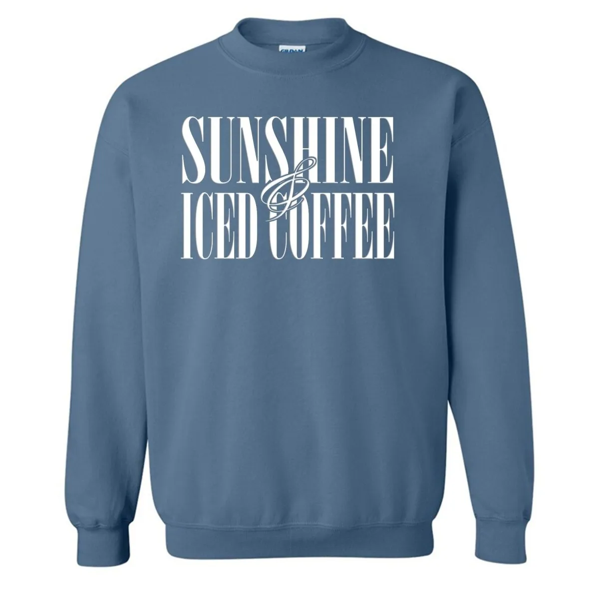 'Sunshine & Iced Coffee' PUFF Crewneck Sweatshirt