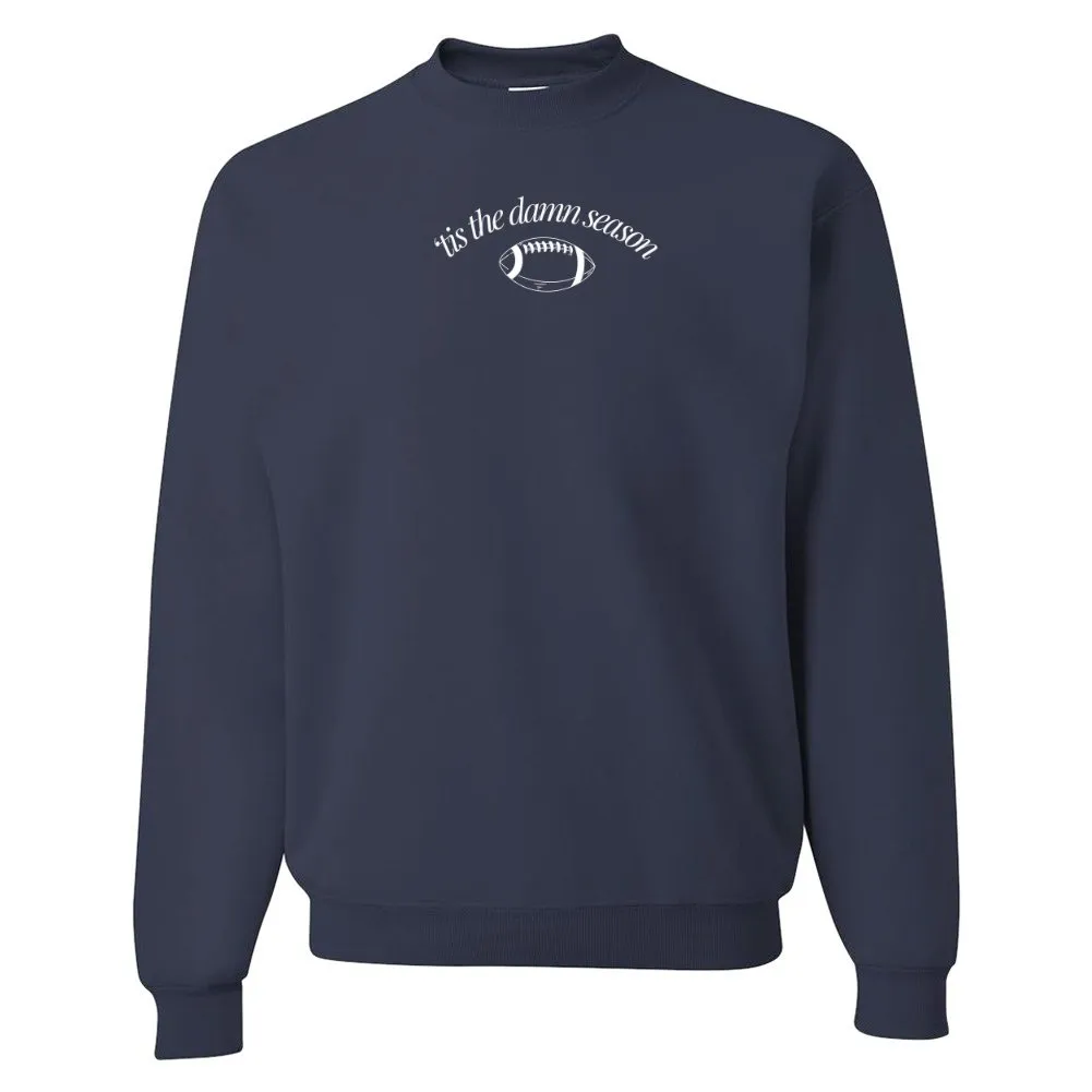 'Tis The Damn Season' PUFF Crewneck Sweatshirt