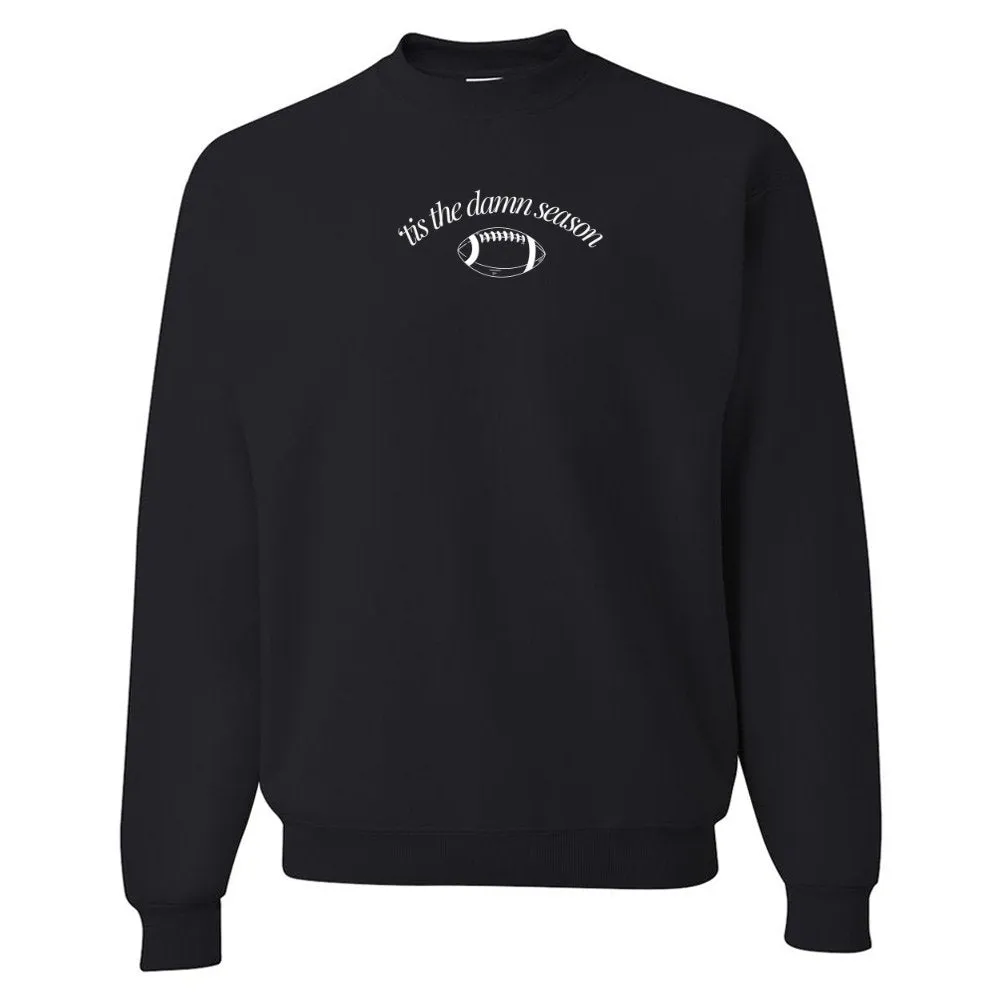 'Tis The Damn Season' PUFF Crewneck Sweatshirt