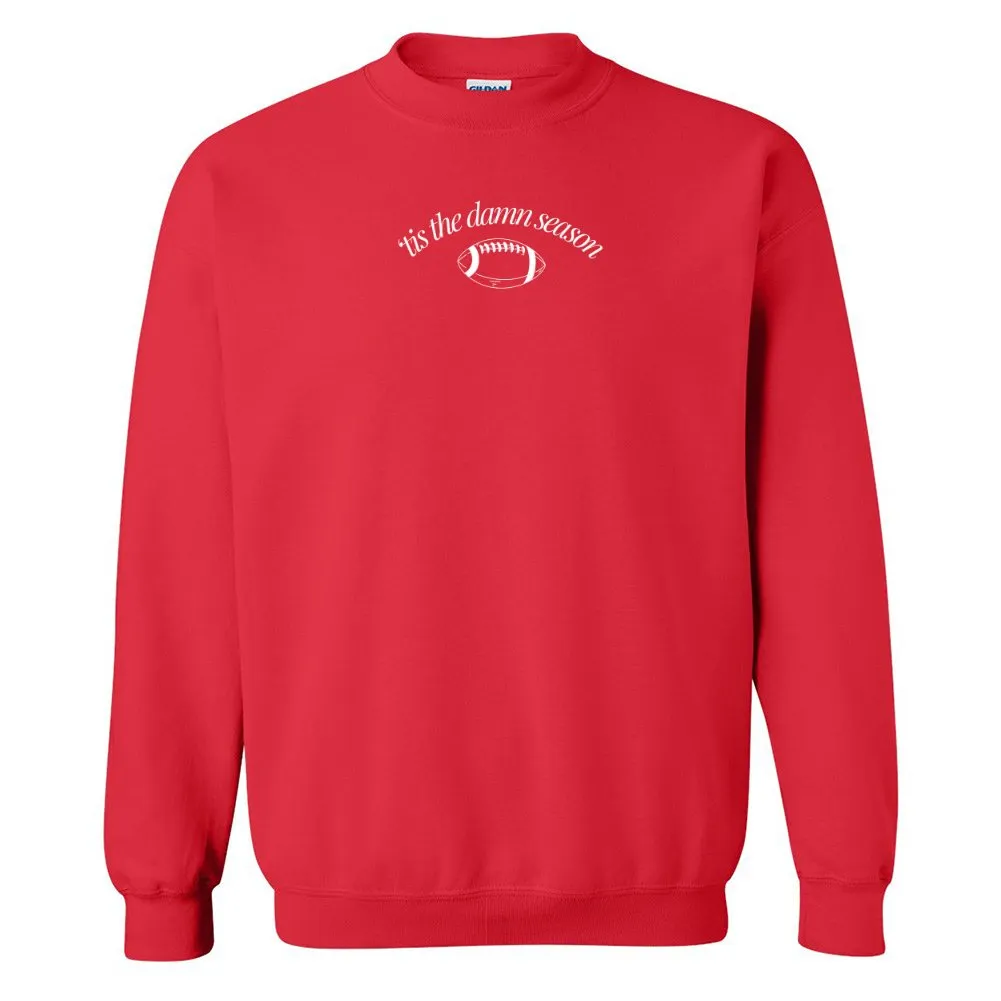 'Tis The Damn Season' PUFF Crewneck Sweatshirt