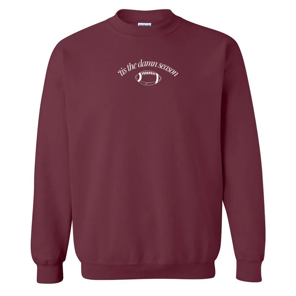 'Tis The Damn Season' PUFF Crewneck Sweatshirt