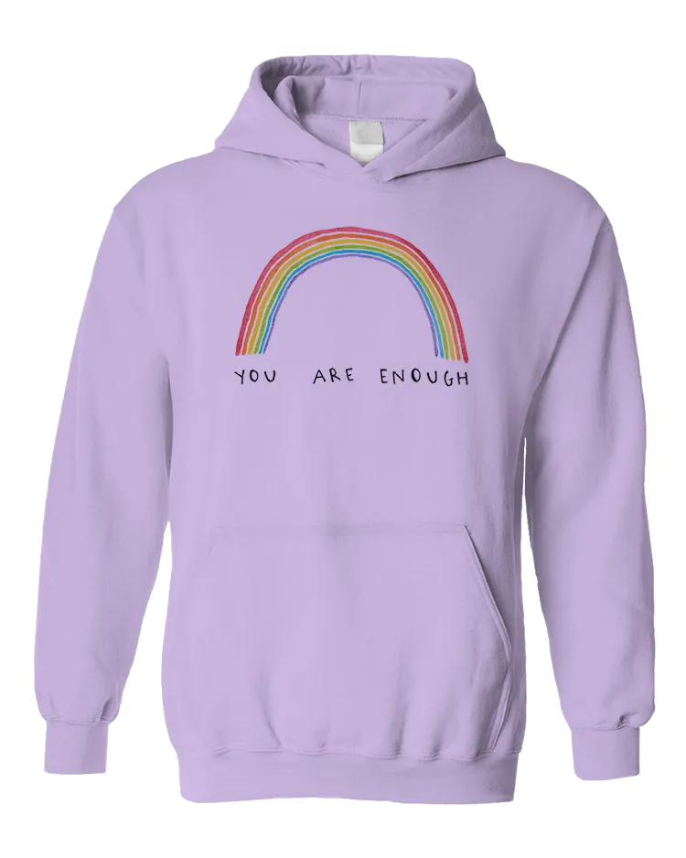 You Are Enough (Rainbow) - Hoodie