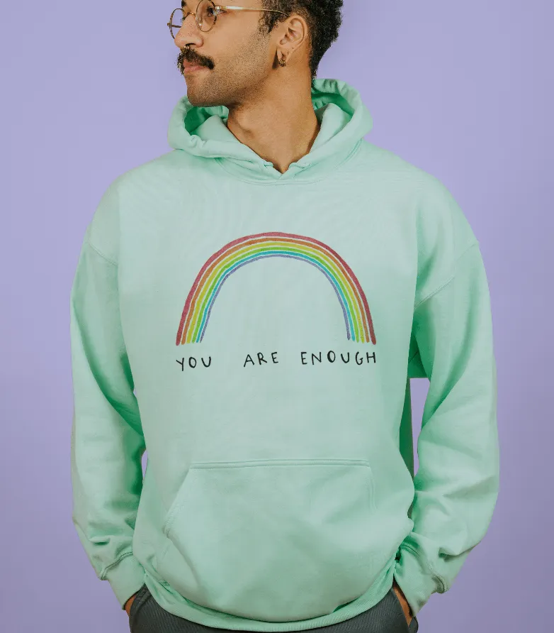 You Are Enough (Rainbow) - Hoodie