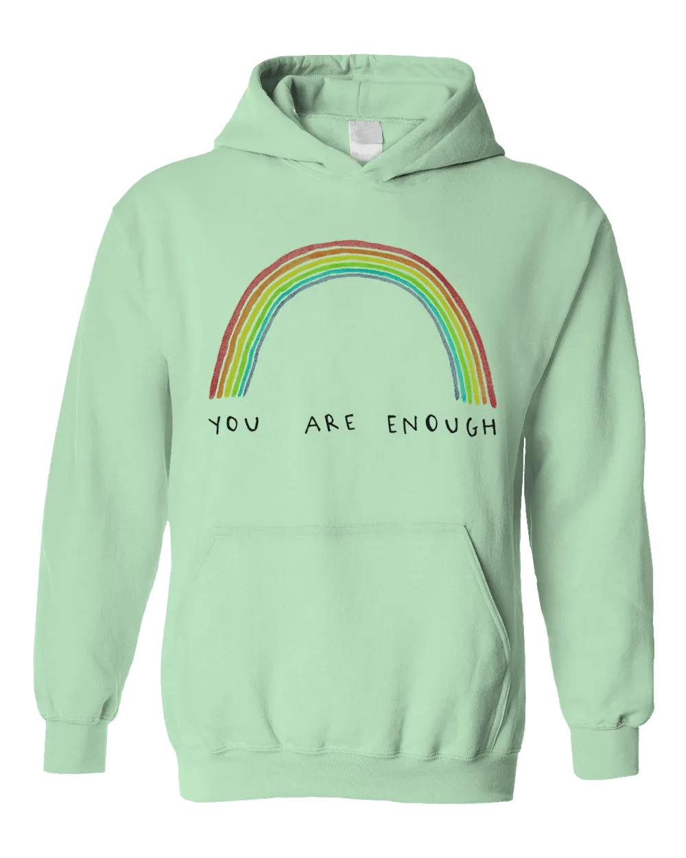 You Are Enough (Rainbow) - Hoodie