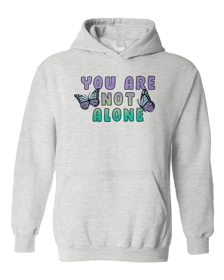 You Are Not Alone (Butterflies) - Hoodie